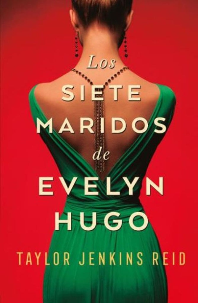 LOS SIETE MARDISO DE EVELYN HUGO | JENKINS REID TAYLOR