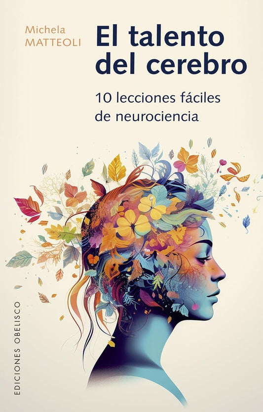 TALENTO DEL CEREBRO, EL (Nuevo) | MICHELA MATTEOLI