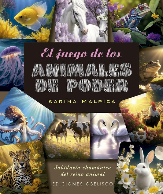 JUEGO DE LOS ANIMALES DE PODER, EL + CARTAS (Nuevo) | KARINA MALPICA