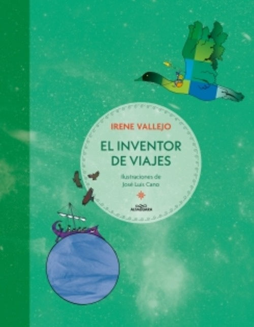 EL INVENTOR DE VIAJES | IRENE VALLEJO