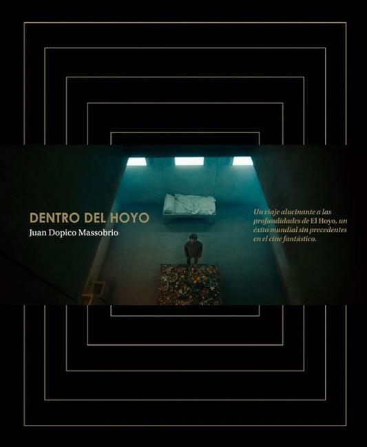 DENTRO DEL HOYO (Nuevo) | JUAN DOPICO MASSOBRIO