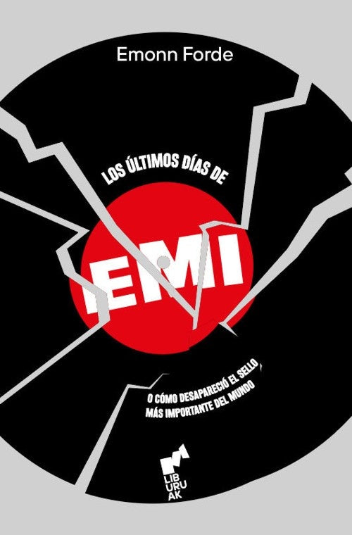 ÚLTIMOS DÍAS DE EMI, LOS (Nuevo) | EAMONN FORDE