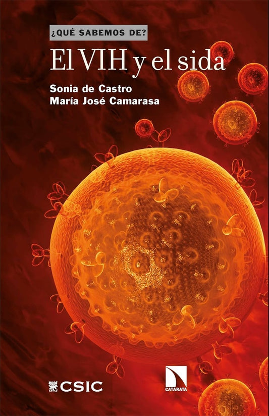 EL VIH Y EL SIDA | Sonia de Castro - Maria Jose Camarasa