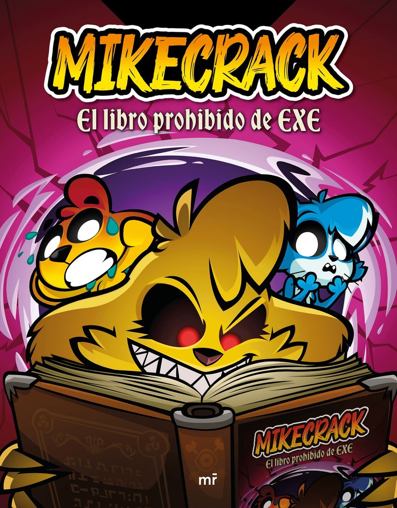 MIKECRACK EL LIBRO DE EXE | El Trollino y Timba Vk Mikecrack