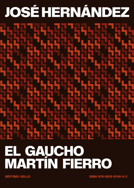 EL GAUCHO MARTIN FIERRO | JOSE  HERNANDEZ