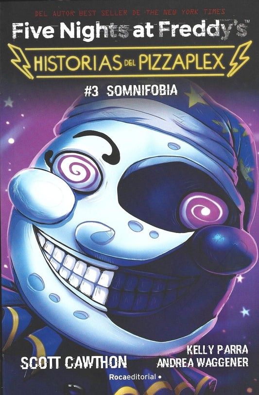 FIVE NIGHTS AT FREDDYS HISTORIAS DEL PIZZAPLEX | Scott; Breed-Wrisley  Kira Cawthon