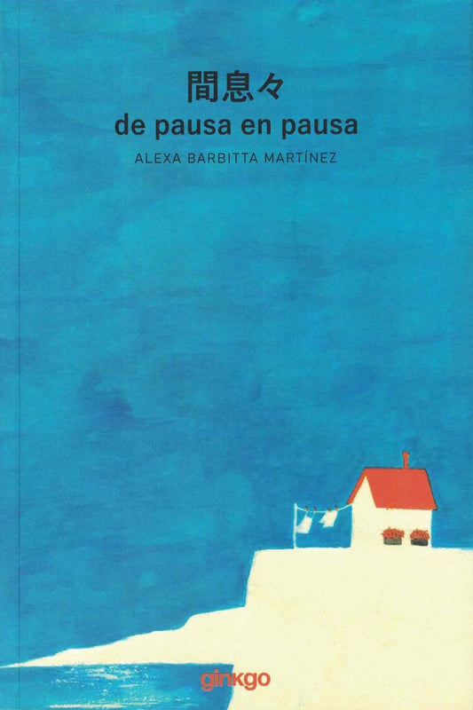 DE PAUSA EN PAUSA | ALEXA  BARBITTA MARTINEZ