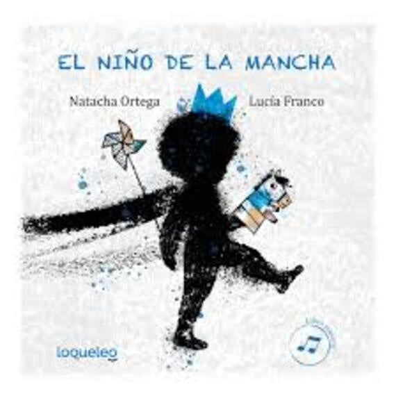 EL NIÑO DE LA MANCHA | NATACHA ORTEGA -  LUCIA FRANCO
