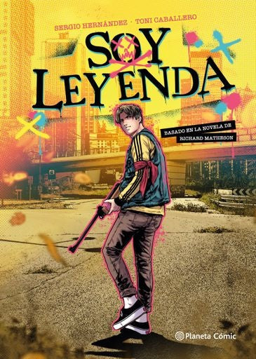 SOY LEYENDA (NOVELA GRAFICA) | Richard Matheson
