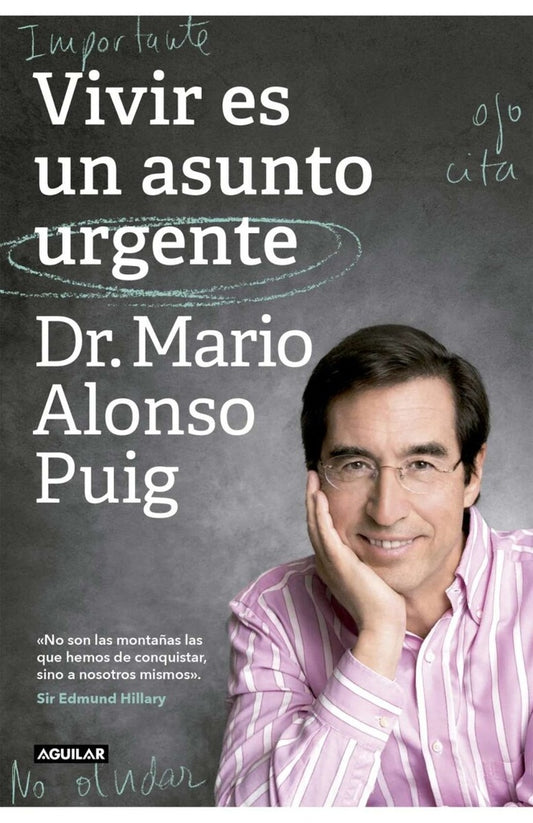 VIVIR UN ASUNTO URGENTE | Dr. Mario Alonso Puig