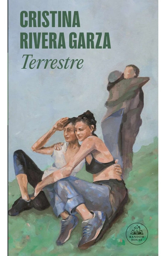 TERRESTRE | CRISTINA RIVERA GARZA