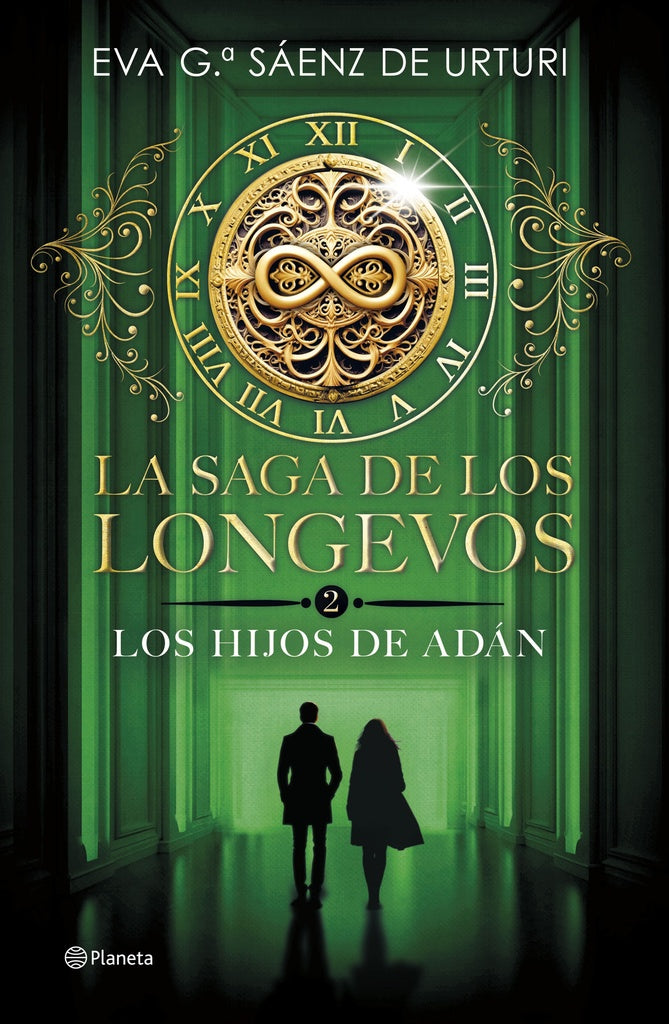 LA SAGA DE LOS LONGEVOS 2. LOS HIJOS DE ADAN | Eva García Sáenz de Urturi