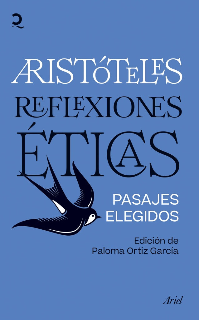 ARISTOTELES REFLEXIONES ETICAS | Aristoteles pasajes elegidos Paloma Ortiz Garcia