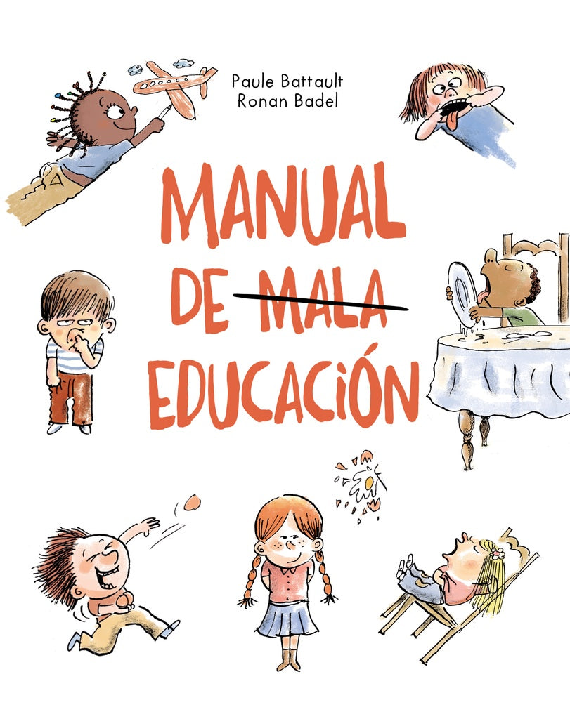 MANUAL DE MALA EDUCACION | Paule Battault Caroline Hue