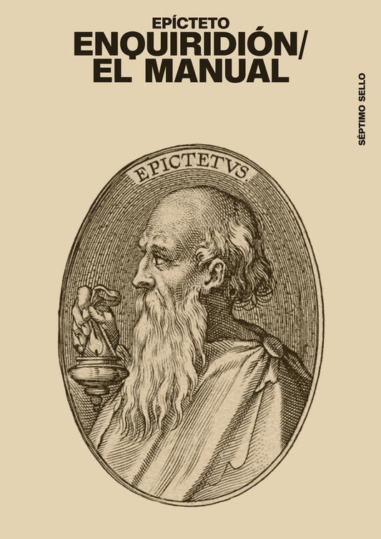 ENQUIRIDION - EL MANUAL | Ciceron- Epiceto - Marco Aurelio - Seneca