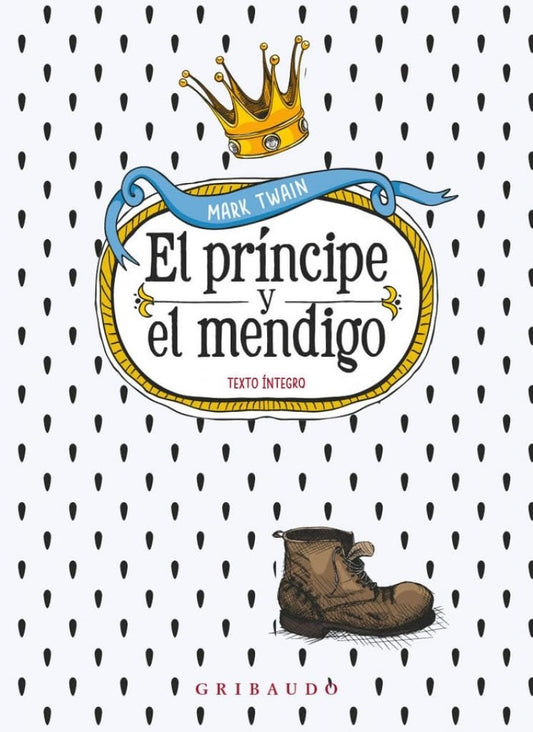 EL PRINCIPE Y EL MENDIGO | Mark  Twain