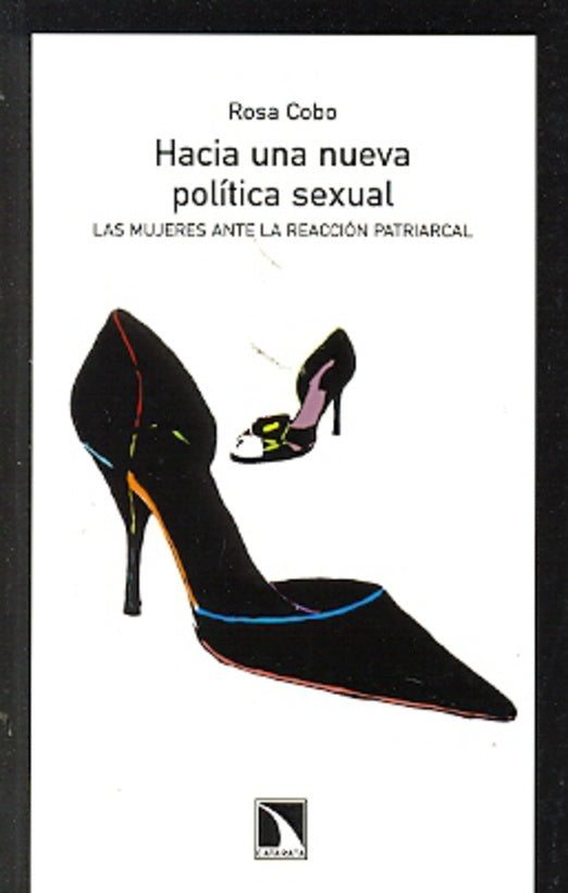 HACIA UNA NUEVA POLITICA SEXUAL | ROSA COBO