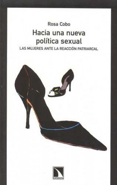HACIA UNA NUEVA POLITICA SEXUAL | ROSA COBO