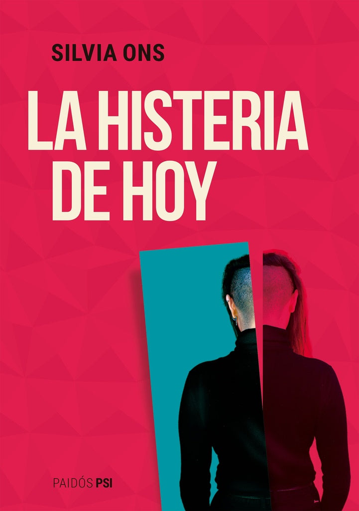 LA HISTERIA DE HOY | Silvia Ons