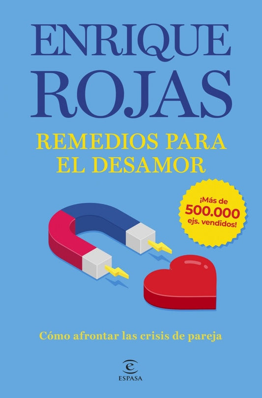 REMEDIOS PARA EL DESAMOR  | Enrique Rojas