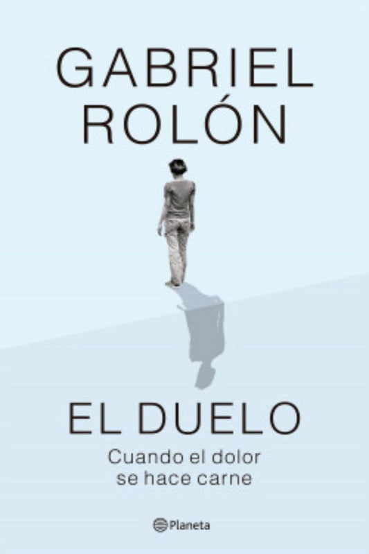 EL DUELO | ROLON GABRIEL