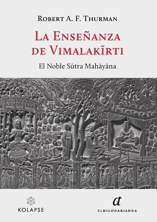 LA ENSEÑANZA DE VILMALAKIRTI | ROBERT A. F THURMAN