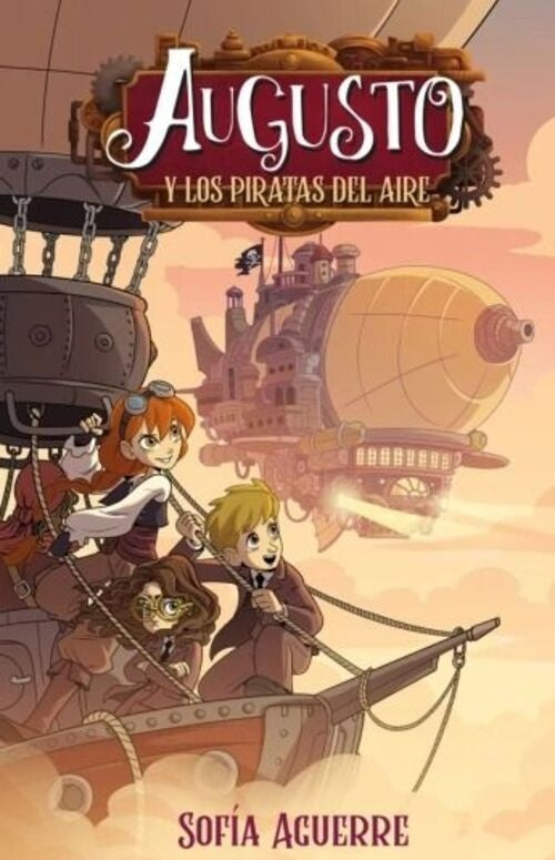 AUGUSTO Y LOS PIRATAS DEL AIRE | SOFIA AGUERRE