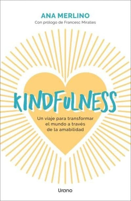 KINDFULNESS | ANA MERLINO