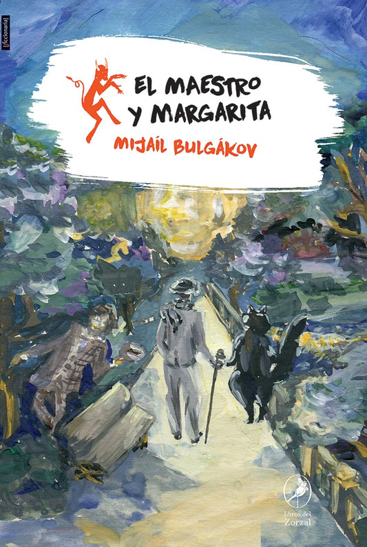 EL MAESTRO Y MARGARITA | MIJAIL BULGAKOV