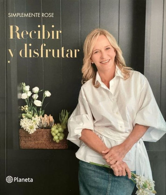 RECIBIR Y DISFRUTAR | SIMPLEMENTE ROSE