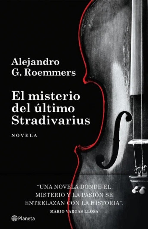 EL MISTERIO DEL ULTIMO STRADIVARIUS | ALEJANDRO G. ROEMMERS