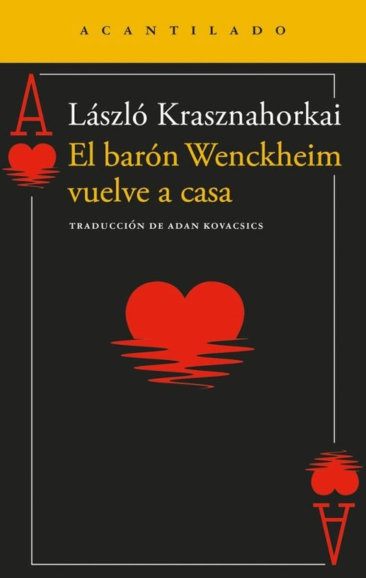 EL BARON WENCKHEIM VUELVE A CASA | Laszlo Krasznahoraki