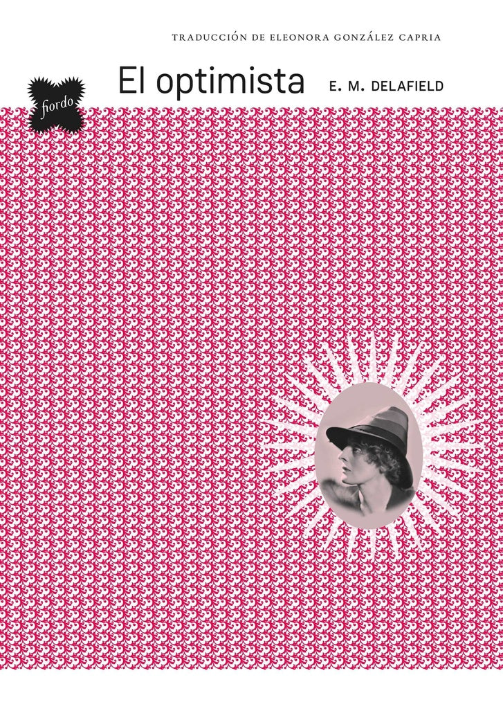 EL OPTIMISTA | E.M  DELAFIELD