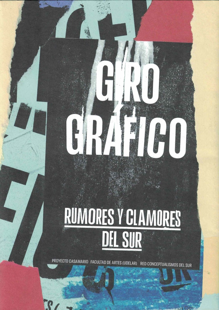 GIRO GRAFICO RUMORES Y CLAMORES DEL SUR | PROYECTO  CASAMARIO FACARTES