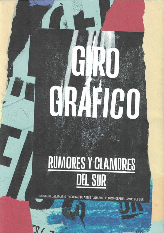 GIRO GRAFICO RUMORES Y CLAMORES DEL SUR | PROYECTO  CASAMARIO FACARTES