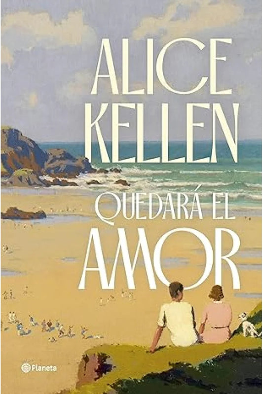 QUEDARA EL AMOR | Alice Kellen