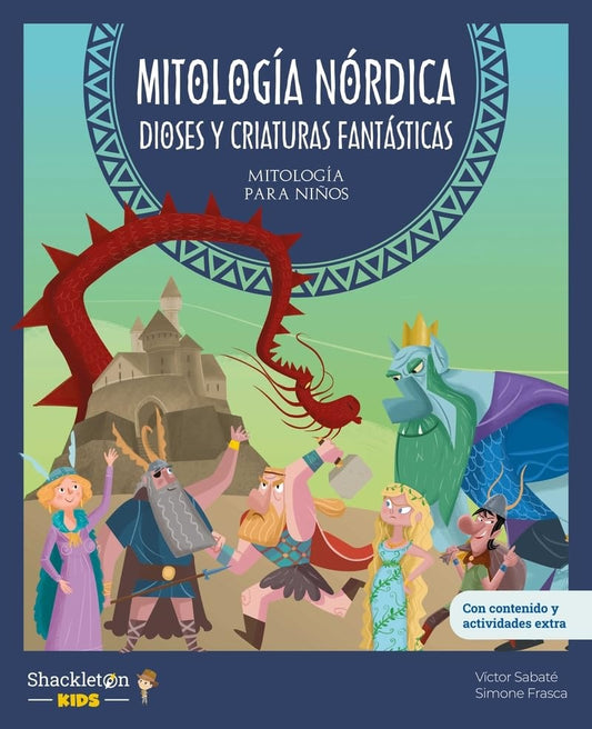MITOLOGIA NORDICA PARA NIÑOS | VICTOR SABATE - SIMONE FRASCA