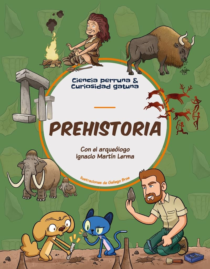 PREHISTORIA | IGNACIO MARTIN LERMA - GALLEGO BROS