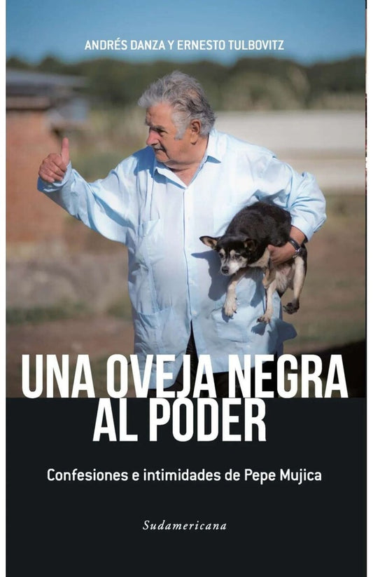 UNA OVEJA NEGRA AL PODER | Andrés Danza
