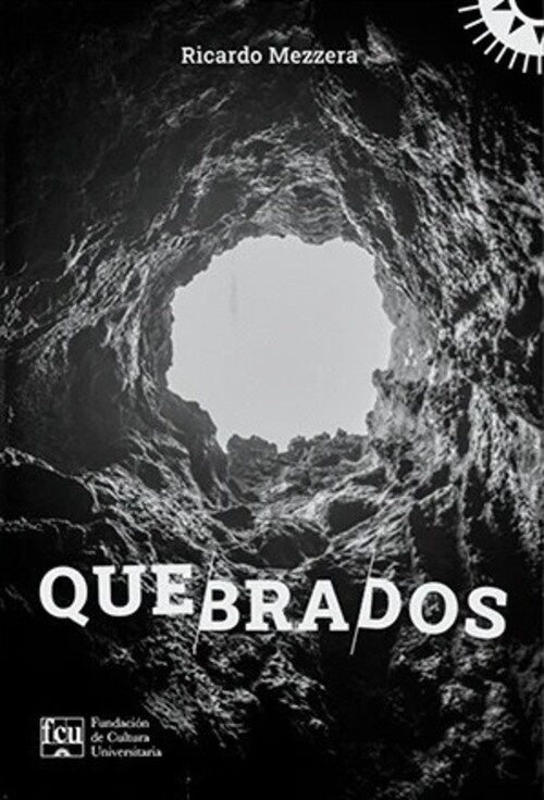 QUEBRADOS | Ricardo  Mezzera