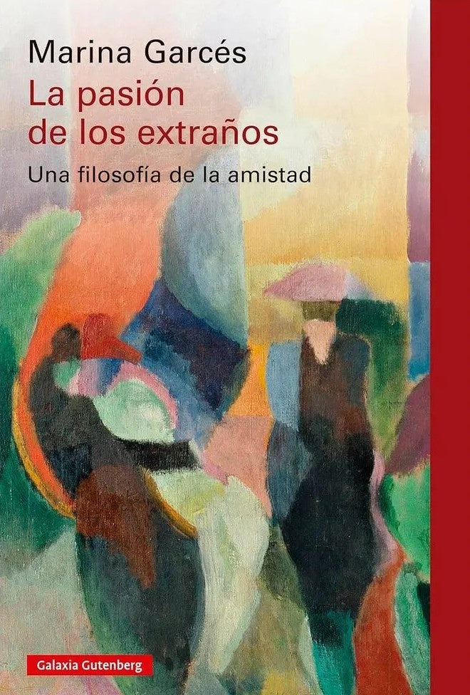 LA PASION DE LOS EXTRAÑOS | MARIANA GARCES
