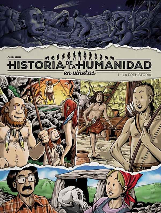 HISTORIA DE LA HUMANIDAD EN VIÑETAS - 1 LA PREHISTORIA | QUIM BOU