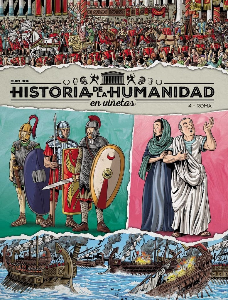 HISTORIA DE LA HUMANIDAD EN VIÑETAS - 4 ROMA | QUIM BOU