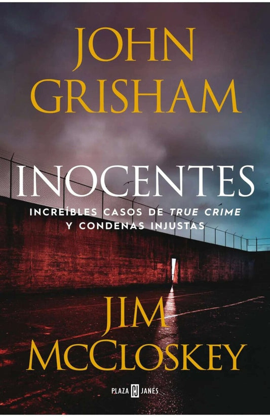 INOCENTES | JOHN GRISHAM - MCCLOSKEY