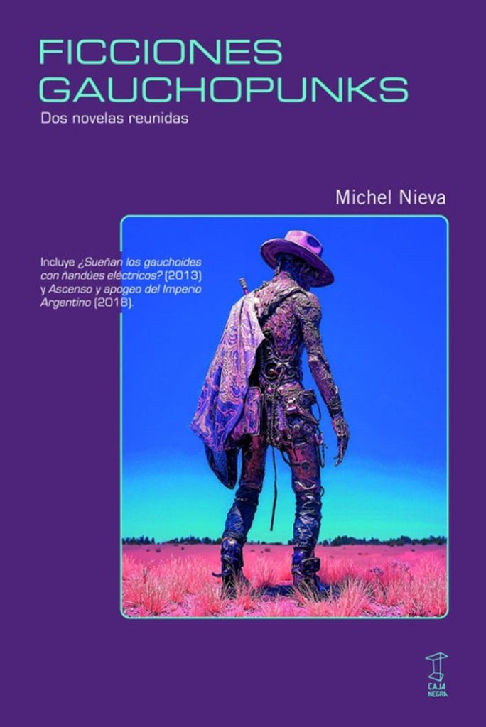 FICCIONES GAUCHOPUKS | Michel Nieva