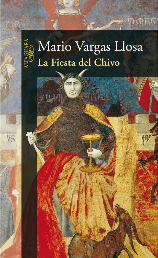 LA FIESTA DEL CHIVO | MARIO VARGAS LLOSA