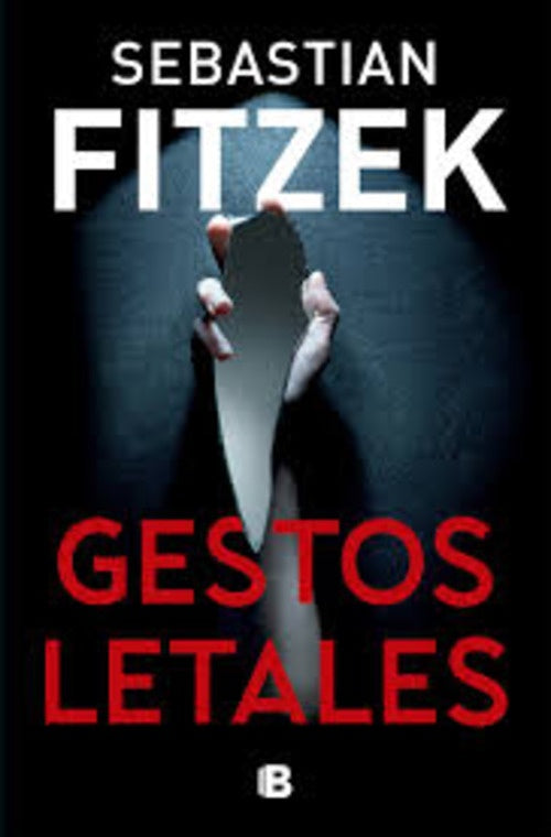 GESTOS LETALES | Sebastian Fitzek