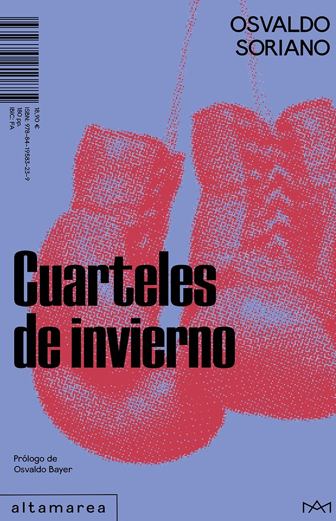 CUARTELES DE INVIERNO | Osvaldo Soriano