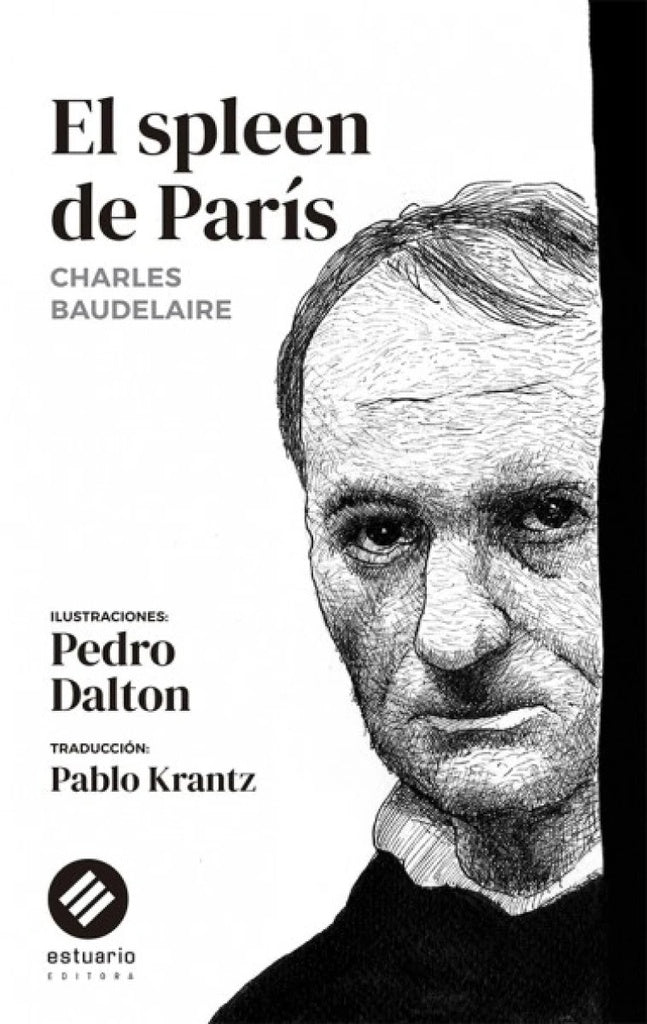 EL SPLEEN DE PARIS | Charles Baudelaire