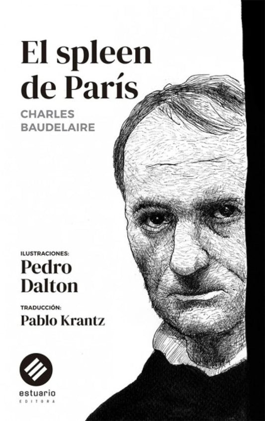 EL SPLEEN DE PARIS | Charles Baudelaire
